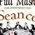 Full Mash - Seance